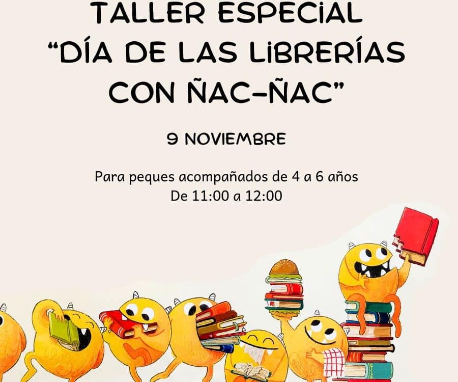 Cartel con información del día y hora del taller decorado con varios dibujos de ÑAc-ñac