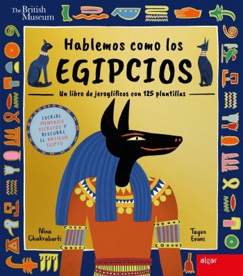 Portada del libro en la que aparece la ilustración de Anubis. La portada está rodeada de una cenefa con jeroglíficos