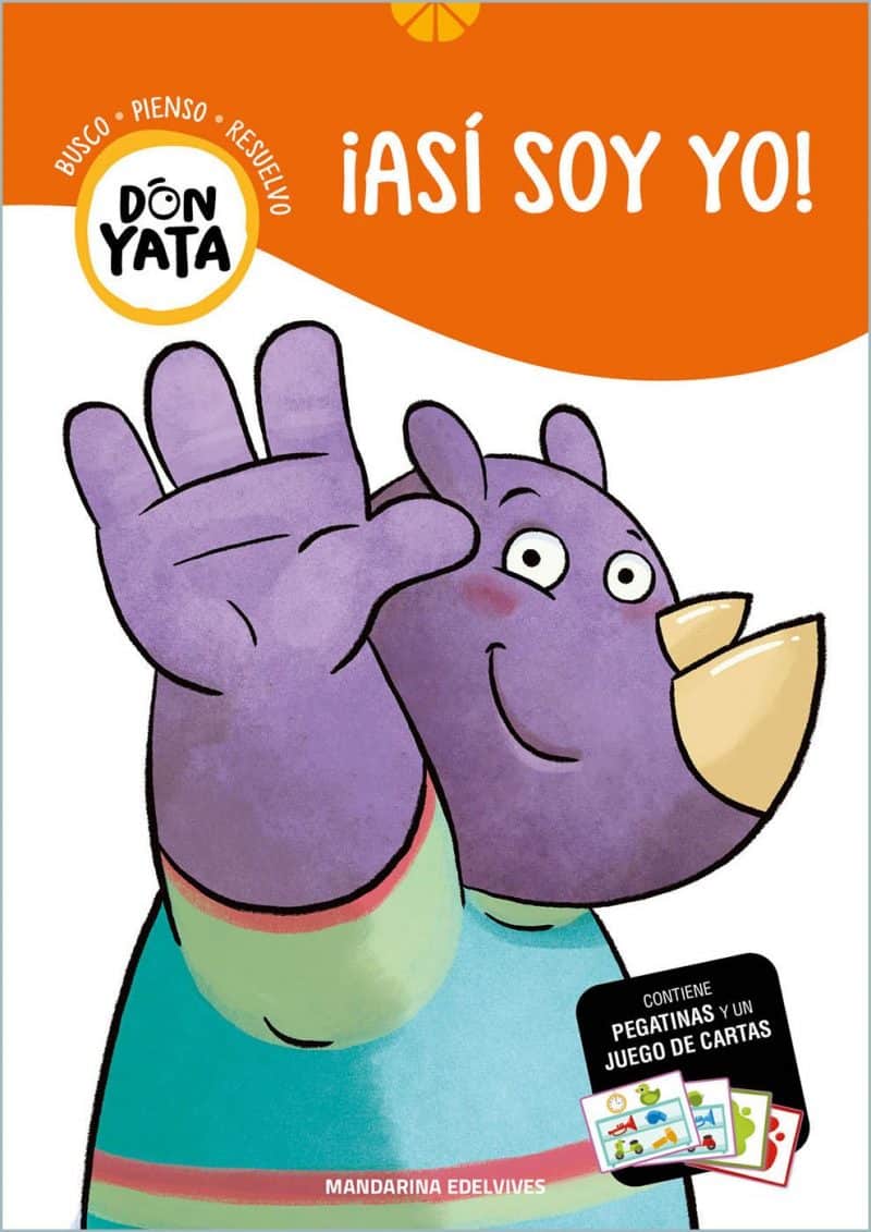 Cuaderno lúdico y didáctico "Don Yata". ¡Así soy yo!