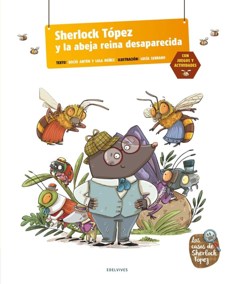 En la portada del libro aparece el topo protagonista acompañado de un montón de insectos