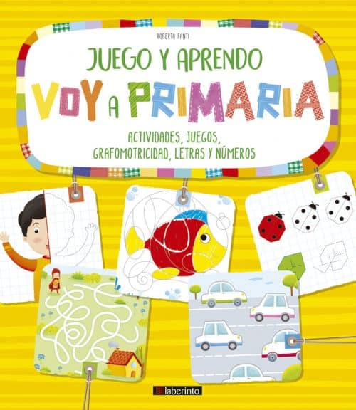 Cuaderno de actividades "Juego y aprendo. Voy a primaria"