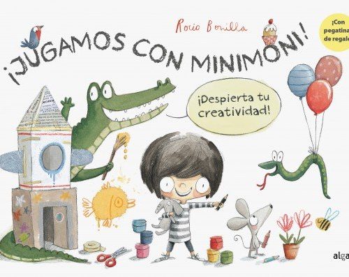 Cuaderno creativo. ¡Jugamos con Minimoni!